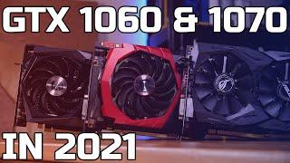 GTX 1060 & GTX 1070 In 2021 - VS RTX 3060 Ti - TechteamGB