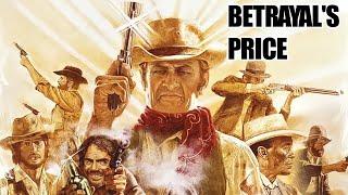 Betrayal's Price | The Most Remarkable Cowboy Adventure Movie | Action, Western