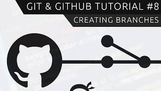 Git & GitHub Tutorial for Beginners #8 - Branches