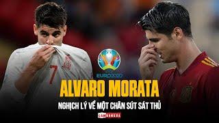 ALVARO MORATA | NGHỊCH LÝ VỀ MỘT CHÂN SÚT SÁT THỦ