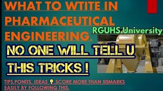 How to write Pharmaceutical Engineering to get 50+ marks|Follow this terms and conditions|