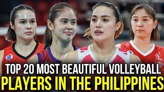 TOP 20 MOST BEAUTIFUL VOLLEYBALL PLAYERS IN THE PHILIPPINES