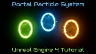 Portal Particle System Tutorial - [Unreal Engine 4]