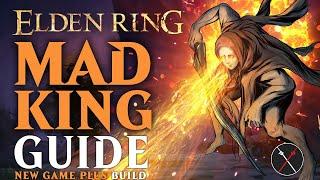 Elden Ring Madness Build Guide - How to build a Mad King (NG+ Guide)