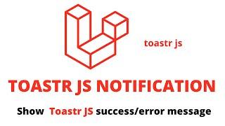 #toastr_js_notification Show toastr js notification in your laravel8 project. Made by With Us Buddy.