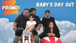 Promo | Baby's Day Out | Fat Man Facts | Libra Ravindhar