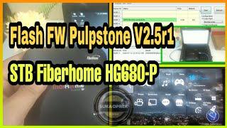 Flash Pulpstone V2.5r1 Stb HG680-P