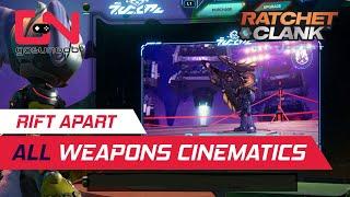 Ratchet and Clank: Rift Apart - ALL Weapons Cinematics/ Showcase Fully Stacked