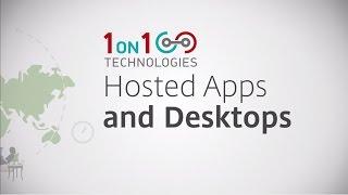 1 on 1 Hosted Cloud Desktops + Apps