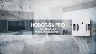 HOBOT-S6 Pro Window Cleaning Robot - Dual-Mop Polish