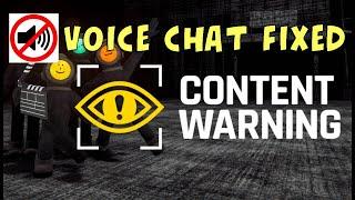 How to fix voice chat problem on Content Warning Game in Steam