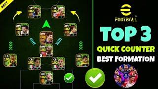 Top 3 Quick Counter Best Formations In eFootball 2024  | Best Formation eFootball 2024