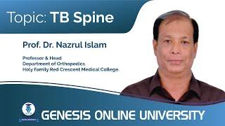 TB Spine | Orthopedics | Genesis Online University