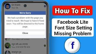 How To Fix Facebook Lite Font Size Setting Missing Problem ।। FB Lite Font Size Setting Disappeared