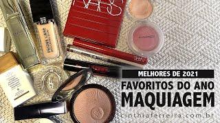 Favoritos de Maquiagem | As top 10 de 2021