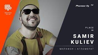 SAMIR KULIEV live Марафон Megapolisfm @ Pioneer DJ TV