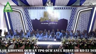 HAFLAH KHOTMIL QUR'AN TPQ QUR'ANUL HIDAYAH KE 23 2024