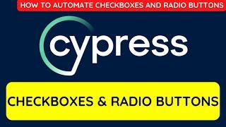 Cypress tutorial 12 - How to Automate Checkboxes and Radio Buttons
