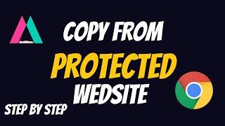 How To Copy Any Protect Content In A Site