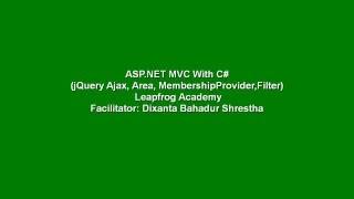 Custom Membership Provider, Filters, Area Module & jQuery Ajax  in ASP.NET MVC (Nepali Version)
