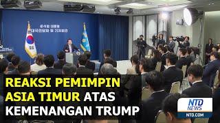 Para Pemimpin Asia Timur Mengucapkan Selamat atas Kemenangan Trump