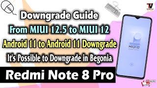 Official Way to Downgrade from MIUI 12.5 to MIUI 12 on Redmi Note 8 Pro | Android 11 to Android 10 |