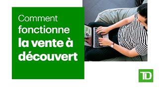 Comment fonctionne la vente à découvert