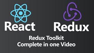 React Redux with Redux Toolkit Complete in one Video (Hindi)