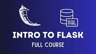 Flask Full Course: Build Stunning Web Apps Fast | Python Flask Tutorial