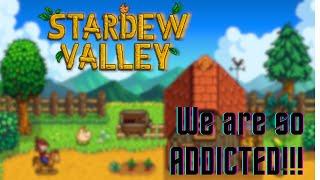 My Partner and I Are ADDICTED to Stardew Valley!