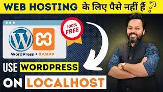 WordPress Localhost | How to Install WordPress on Localhost | Free web hosting