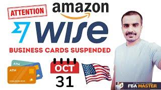 Wise Business Card Not Available Solution | Amazon FBA | FBA Master