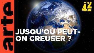 Pouvons-nous traverser le globe terrestre ? | 42 - La réponse à presque tout | ARTE