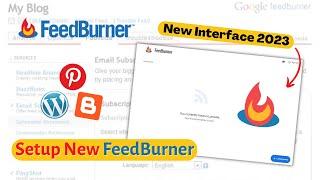 Feedburner New Update 2023 | How To Create Feedburner Account | Problem Fix