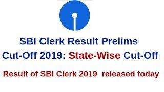 SBI Clerk Prelims 2019 State wise Official Cut-Off Out | Result