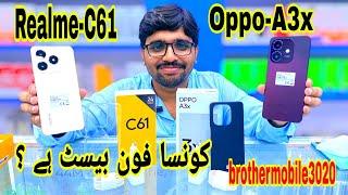 "Oppo A3x vs Realme C61: Ultimate Comparison! | brothermobile3020