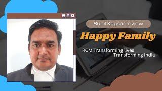 Happy Family: Family Review on RCM | Sunil Kagsar on RCM