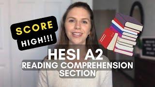 HESI A2 READING COMPREHENSION SECTION 2023 | How to Score HIGH! | Study Tips & Resources