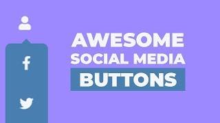 Awesome Social Media Buttons Using HTML CSS & JQuery