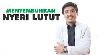 Ikuti Langkah-Langkah Ini Untuk Menyembuhkan Nyeri Lutut