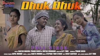 DHUK DHUK || FULL VIDEO | PUNAM SOREN || RAKESH HANSDA || SHEFALI HEMBROM || NEW SANTHALI VIDEO 2023