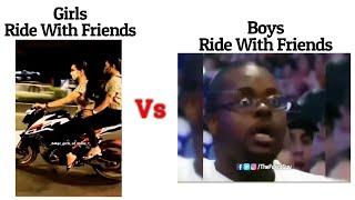 Girls Vs Boys Riding With Friends !! Memes #viralmemes #mems