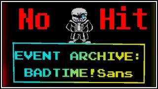 [EVENT] BADTIME!Sans No Hit [Untitled Sans Battles] || Roblox Undertale Fangame