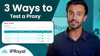 How to Test the Quality of Proxies & Check if They Work? | 3 Ways To Test Proxies