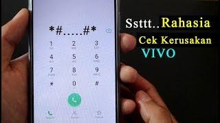 Cara Cek Kerusakan Hp Vivo Baru & Bekas (Sekon) dengan Kode Rahasia