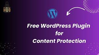 Free WordPress Plugin for Content Protection | Copyright Protection for Content