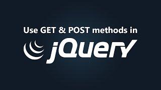 GET and POST methods in jQuery