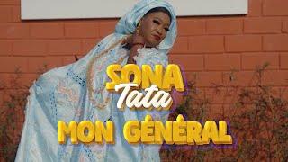 Sona Tata - Mon Général (Clip Officiel)