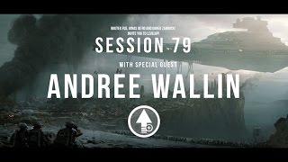 Level Up! Session 79 with ANDREE WALLIN