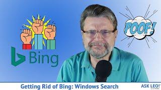 Getting Rid of Bing in Windows Search